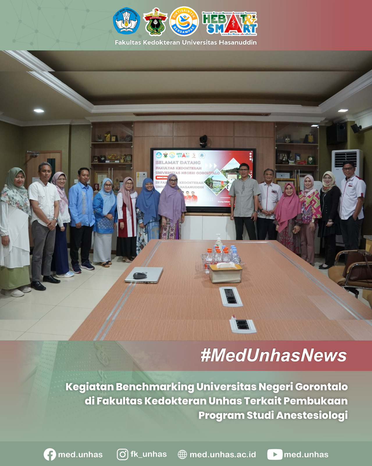 Kegiatan Benchmarking Universitas Negeri Gorontalo di Fakultas Kedokteran Unhas Terkait Pembukaan Program Studi Anestesiologi